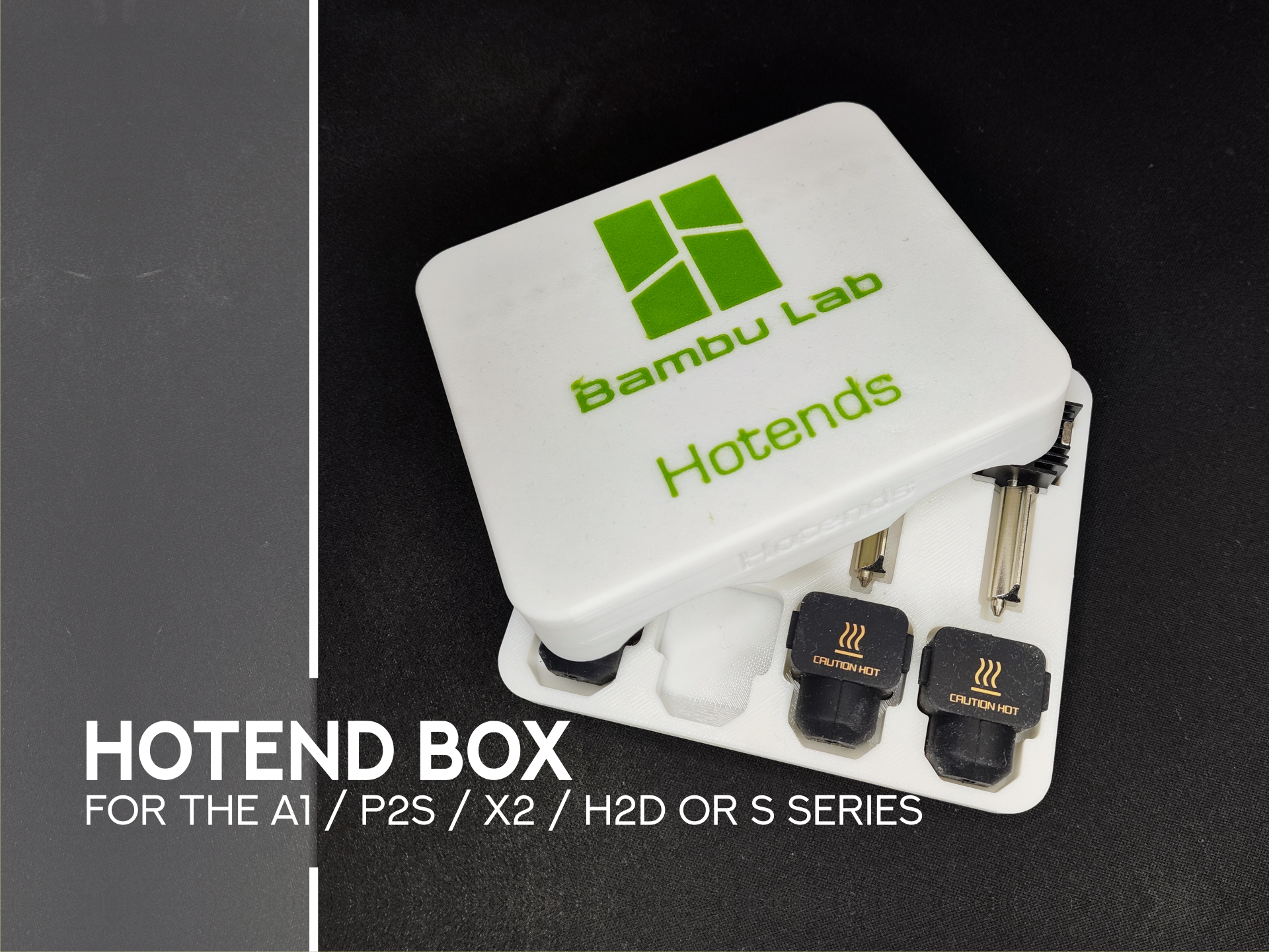 Hotend Box - for the A1/P2S/X2/H2D or S Series