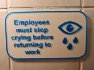 Employees must stop crying before returning to wrk