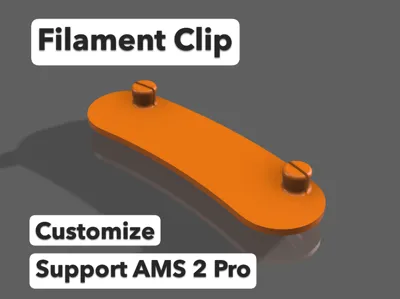 Filament Clip Support AMS 2 Pro (Bambu,R3D, etc.)