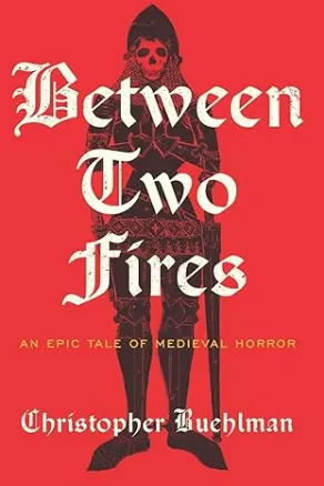 Between Two Fires (Book Cover) - Hueforge