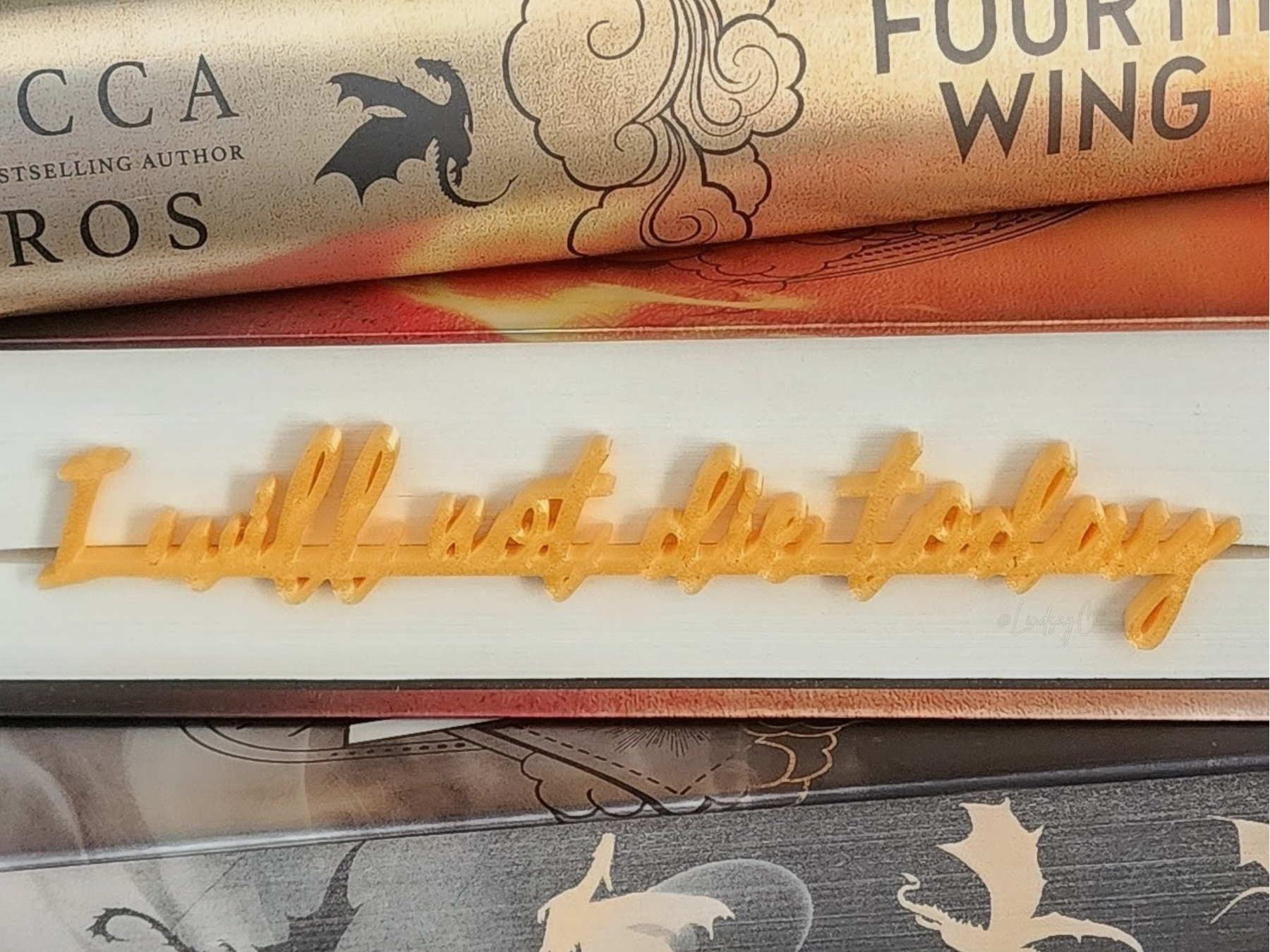 Script "I Will Not Die Today" Page Edge Bookmark