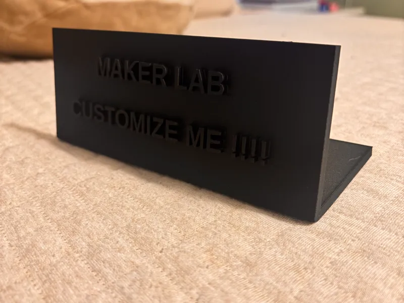 Customizable Desk Sign