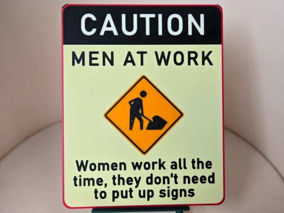 Women Don't Need Signs Plaque