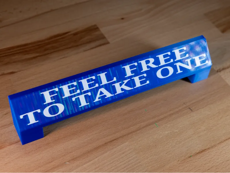 Feel Free to Take One Sign