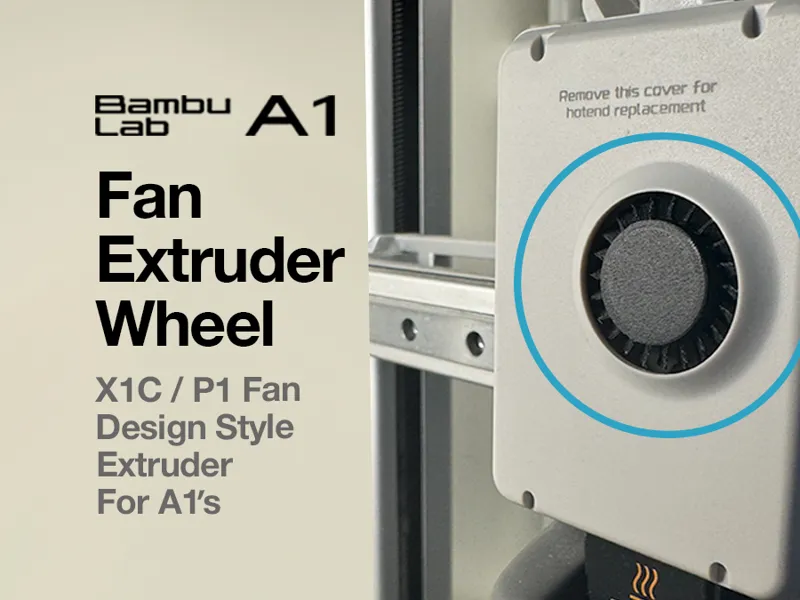 Fan Extruder Wheel - Bambu A1