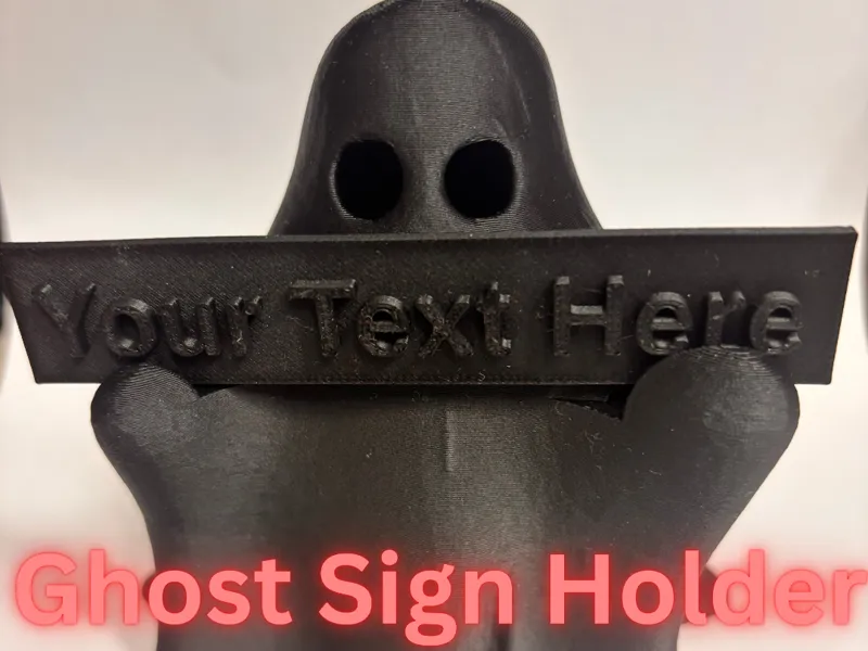 Ghost Sign Holder