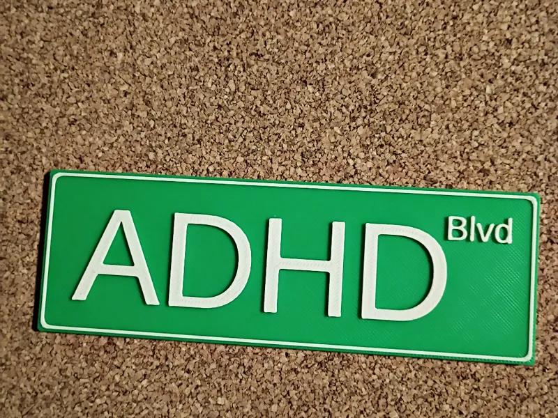 ADHD Street Sign