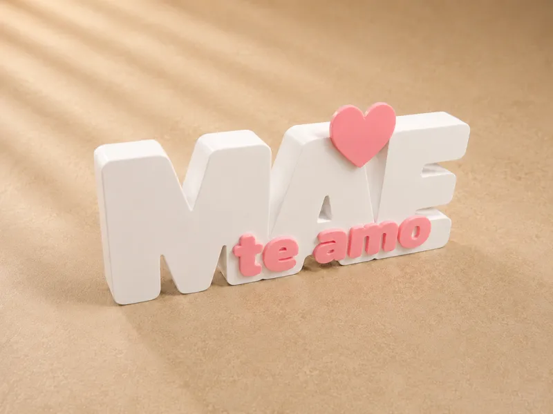 Letreiro "Mãe Te Amo"