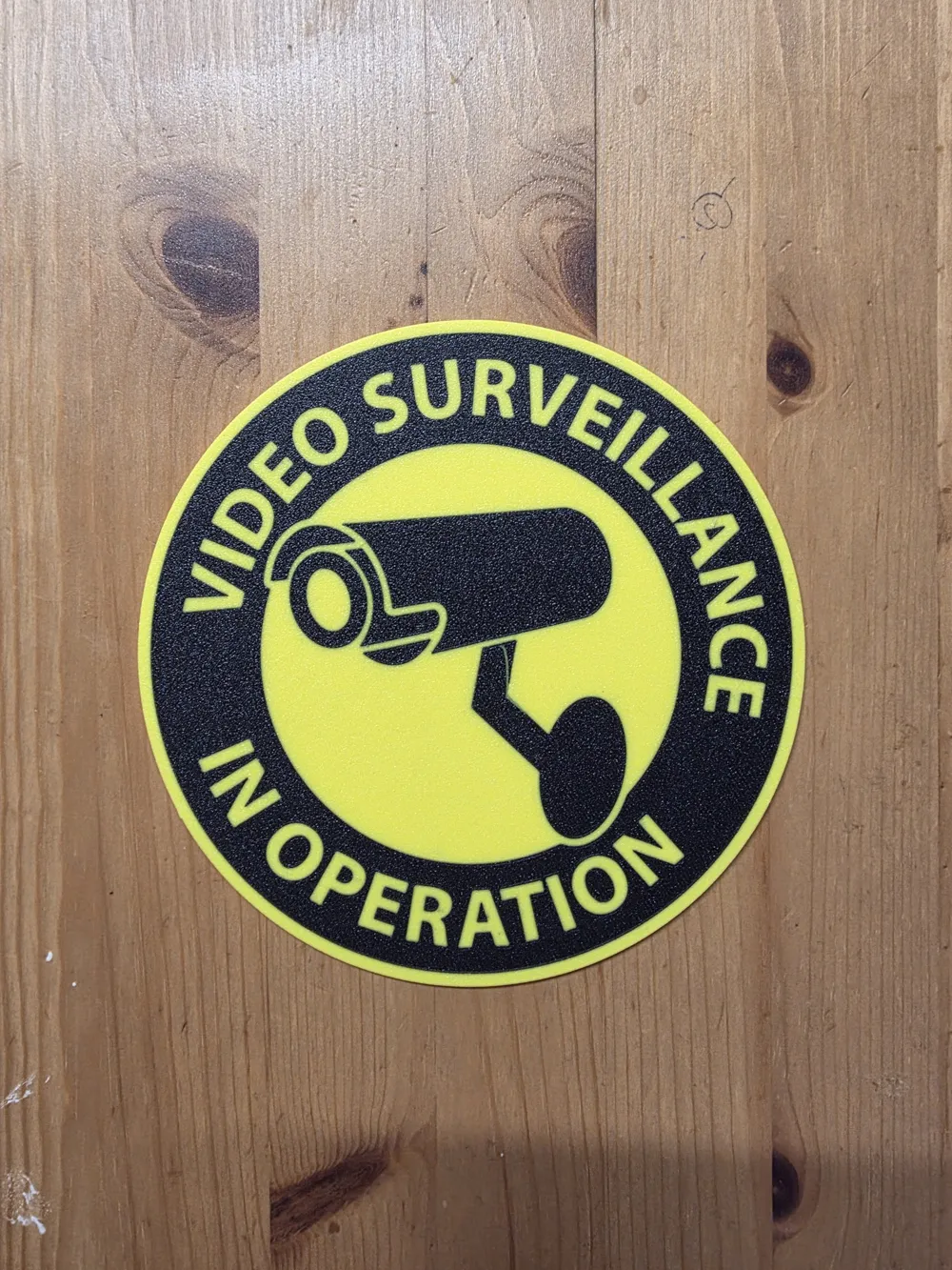 VIDEO SURVEILLANCE SIGN - Free 3D Print Model - MakerWorld