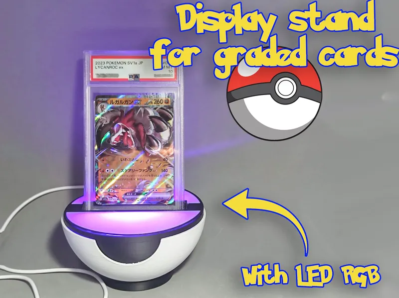 Pokeball display for graded cards like PSA BSG