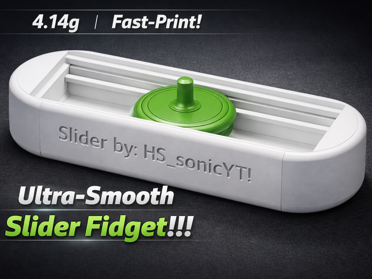 Ultra‑Smooth Slider Fidget!!!