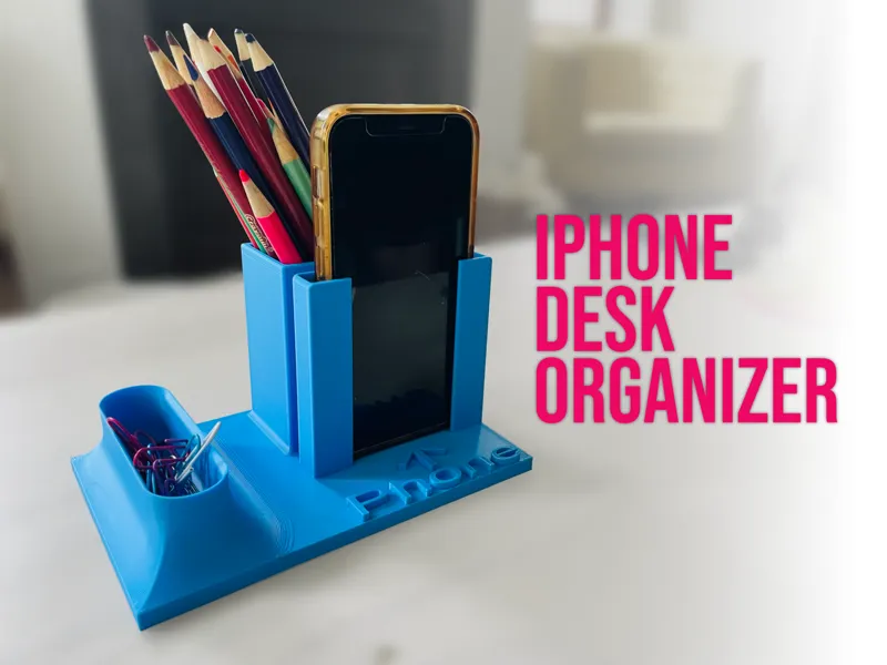 iPhone Desk Organizer