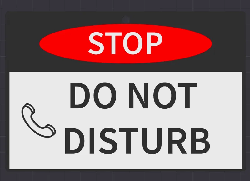 Do Not Disturb On Call Sign