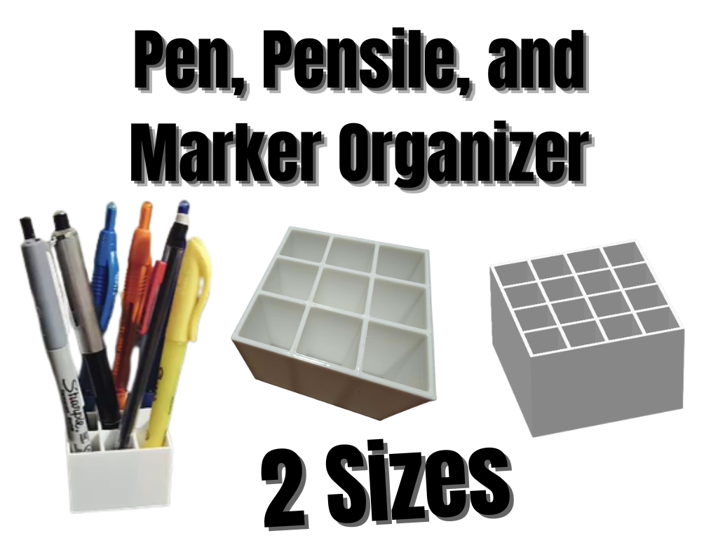 Pen, Marker, Pencil, etc. Holder 2 Sizes