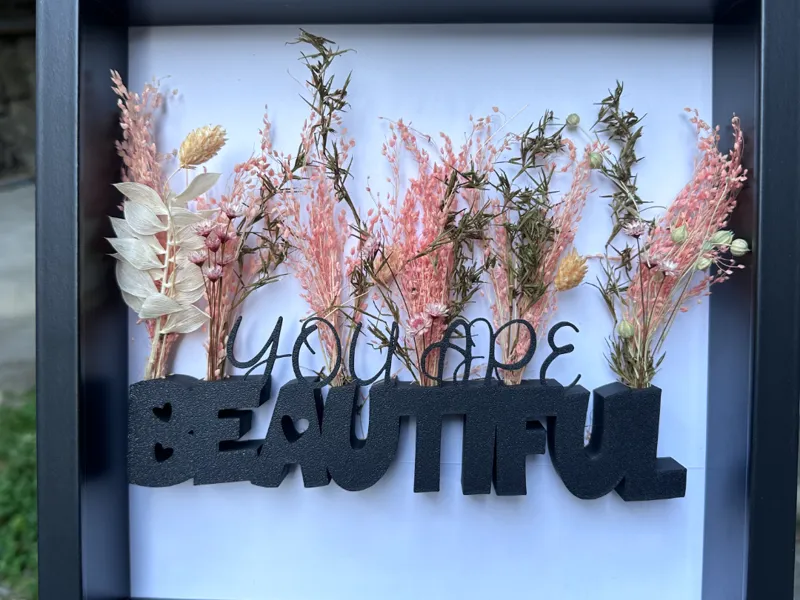 You are beautiful
