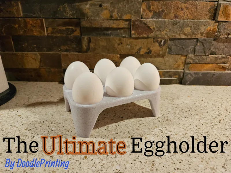 DoodlePrinting's Ultimate Egg Holder