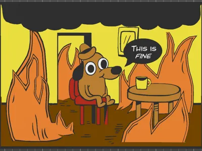 This is Fine Meme Sign