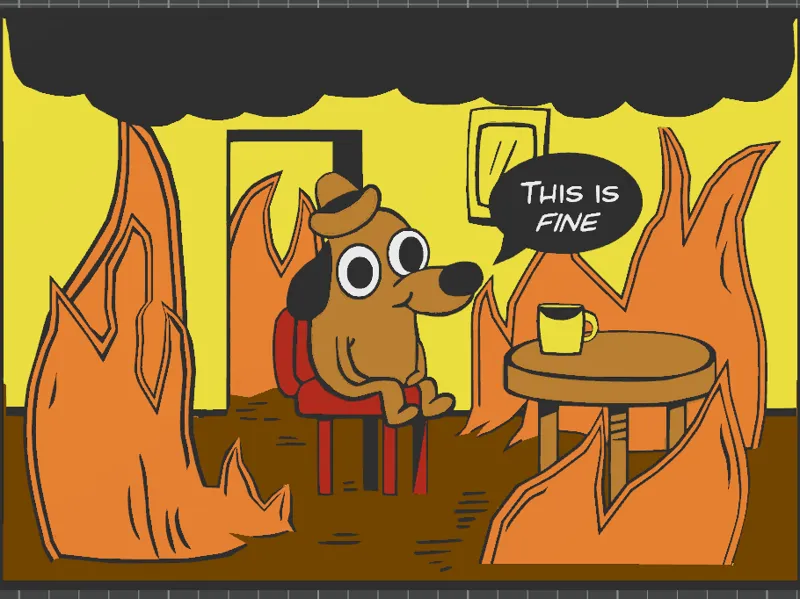 This is Fine Meme Sign