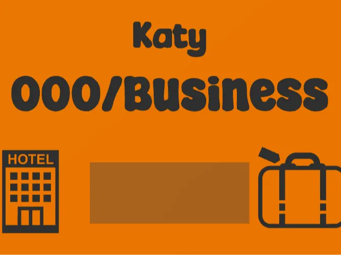 Out of Office/Business Sign