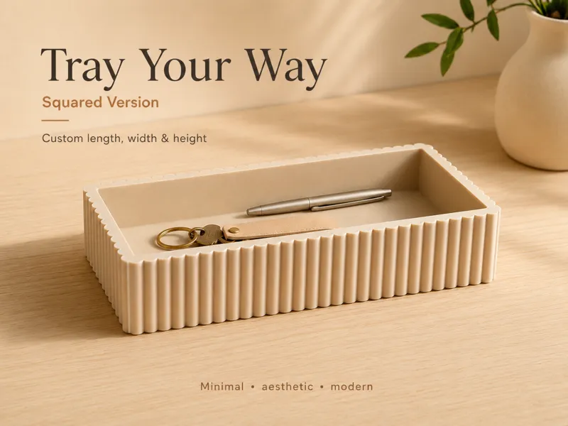 Tray Your Way Collection - Squared Parametric Tray
