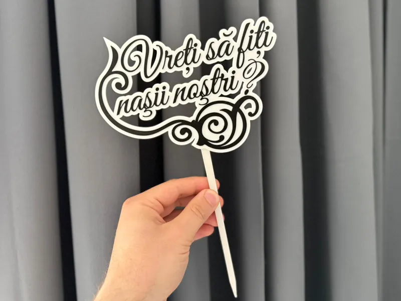 Cake topper - vreti sa fiti nasii nostri