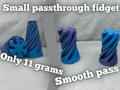 small passthrough fidget (smooth tolerance)