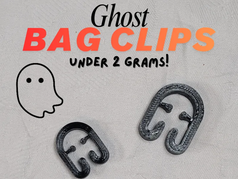 Ghost Bag Clips (10 min print)