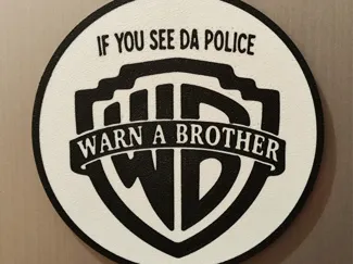 Coaster Magnet If you see da police warn a brother