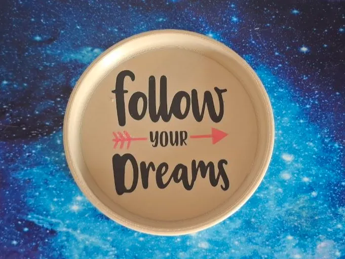 Vassoio Follow your dreams