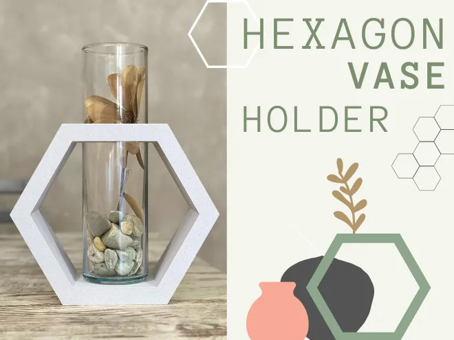 Hexagon Vase Holder