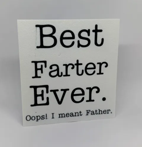 Best Farter Ever Sign - Good gift for Dad view 2
