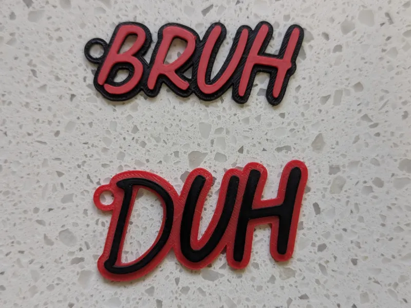 Bruh and Duh slang keychains (No AMS required)