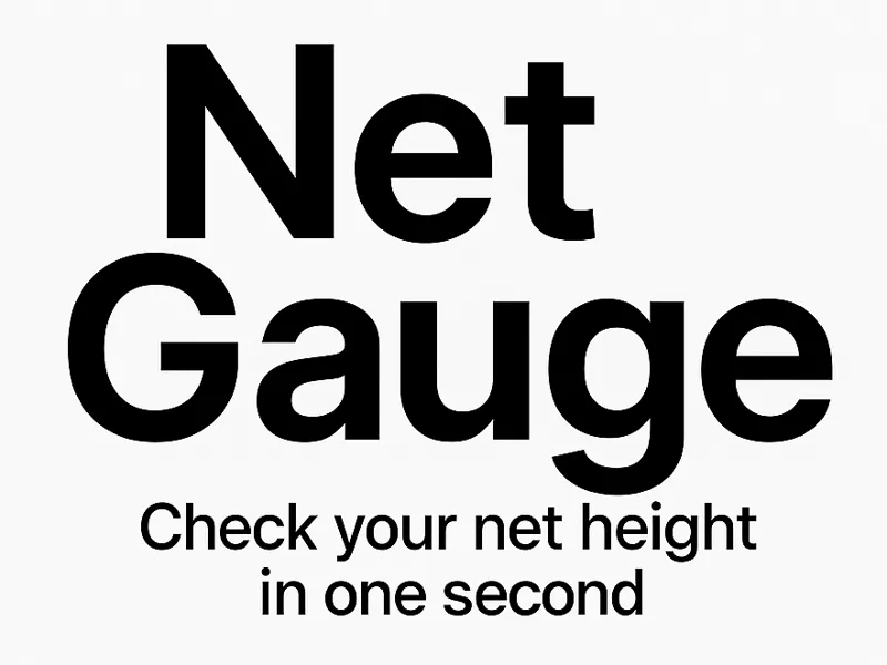 Net Gauge – Check your net height in one second