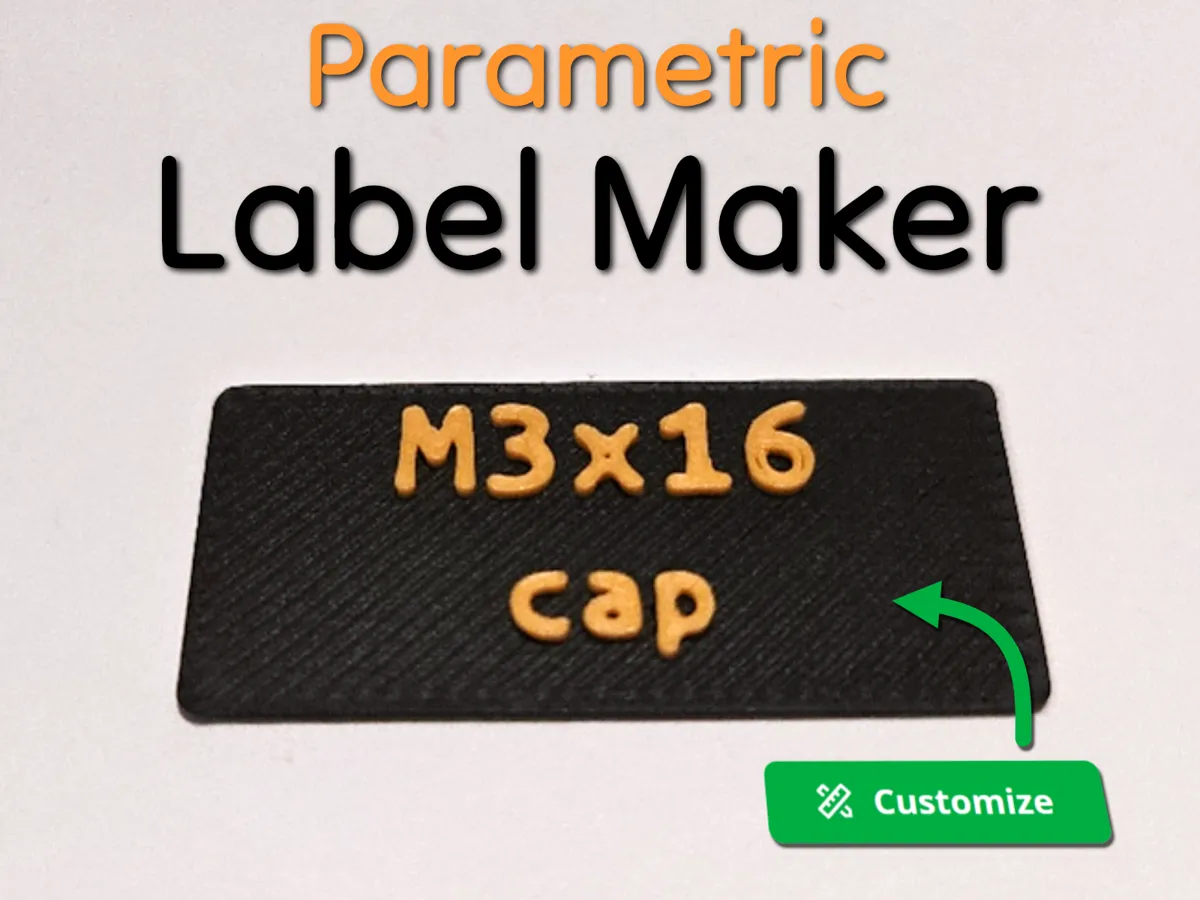 Parametric Quick & Simple Label Maker - Free 3D Print Model - MakerWorld