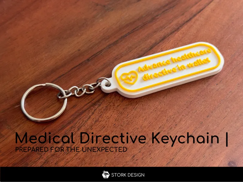Keychain with Medical Directive Notice (no AMS)