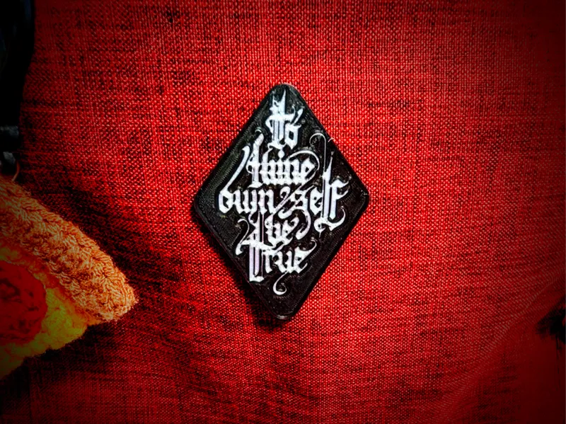 Hamlet pin "To thine ownself be true"