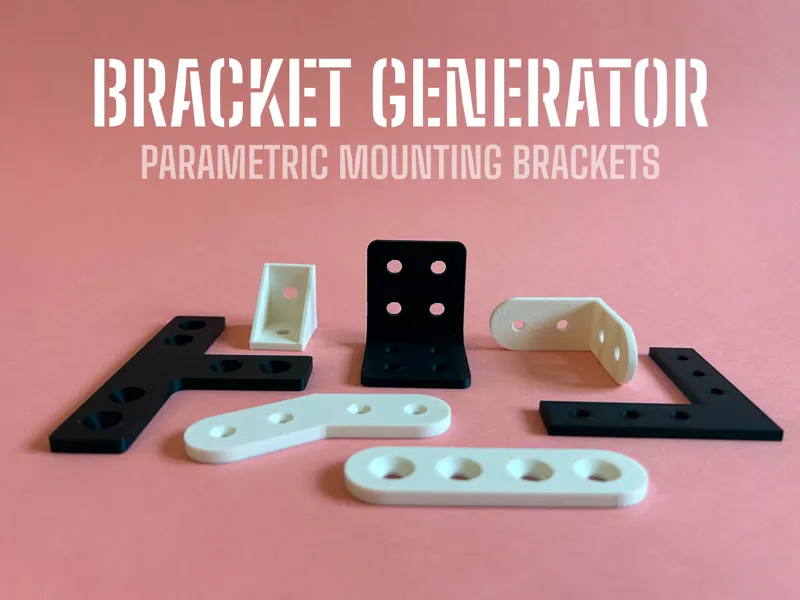 Bracket Generator - Parametric Mounting Brackets