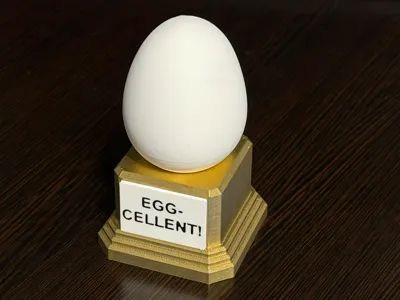 "EGG-CELLENT!" Egg trophy