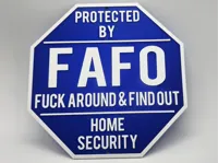 Panneau sécurité maison humoristique FAFO — photo 1