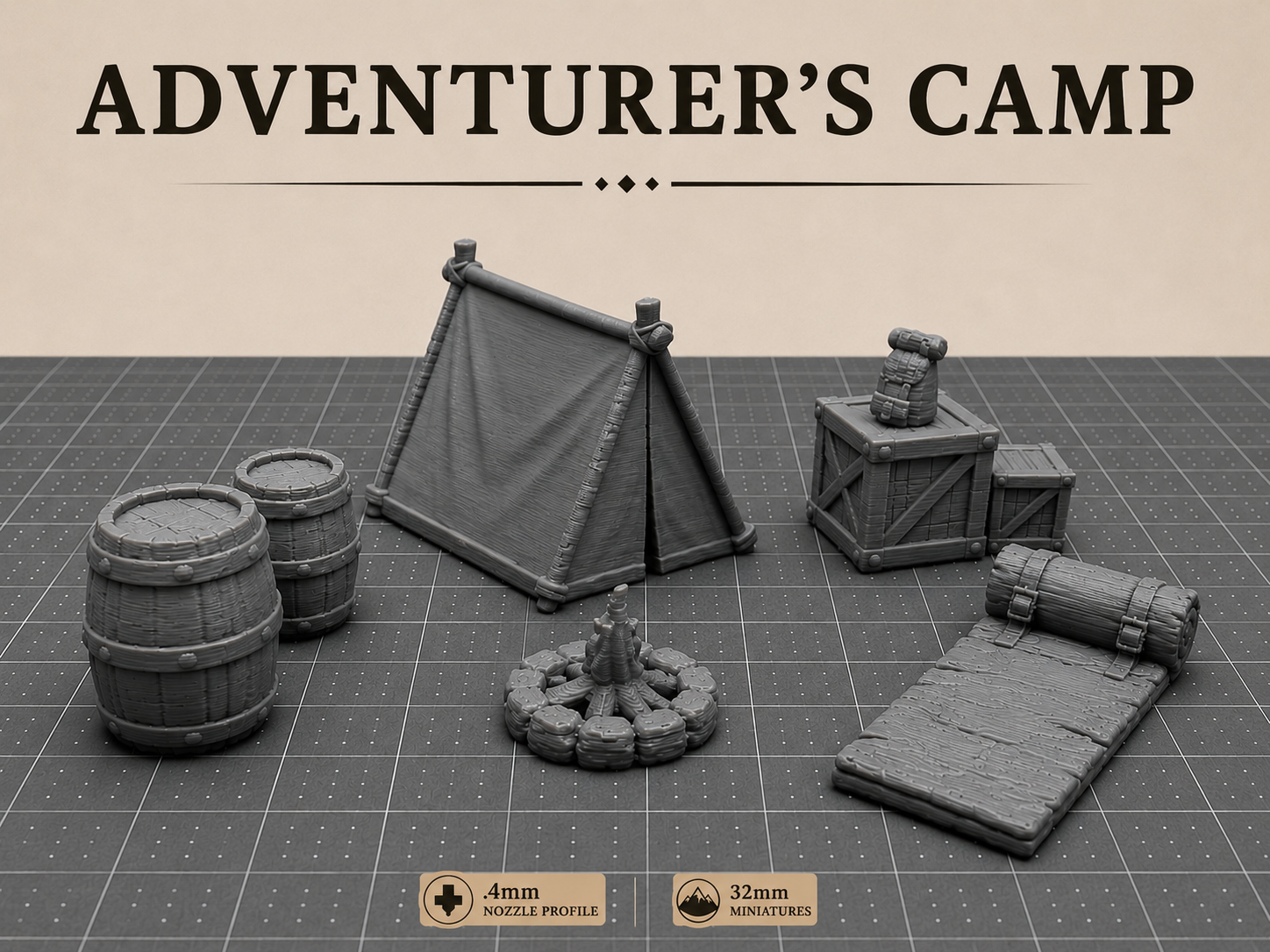 Adventurer's Camp - Scaled to use with 32mm