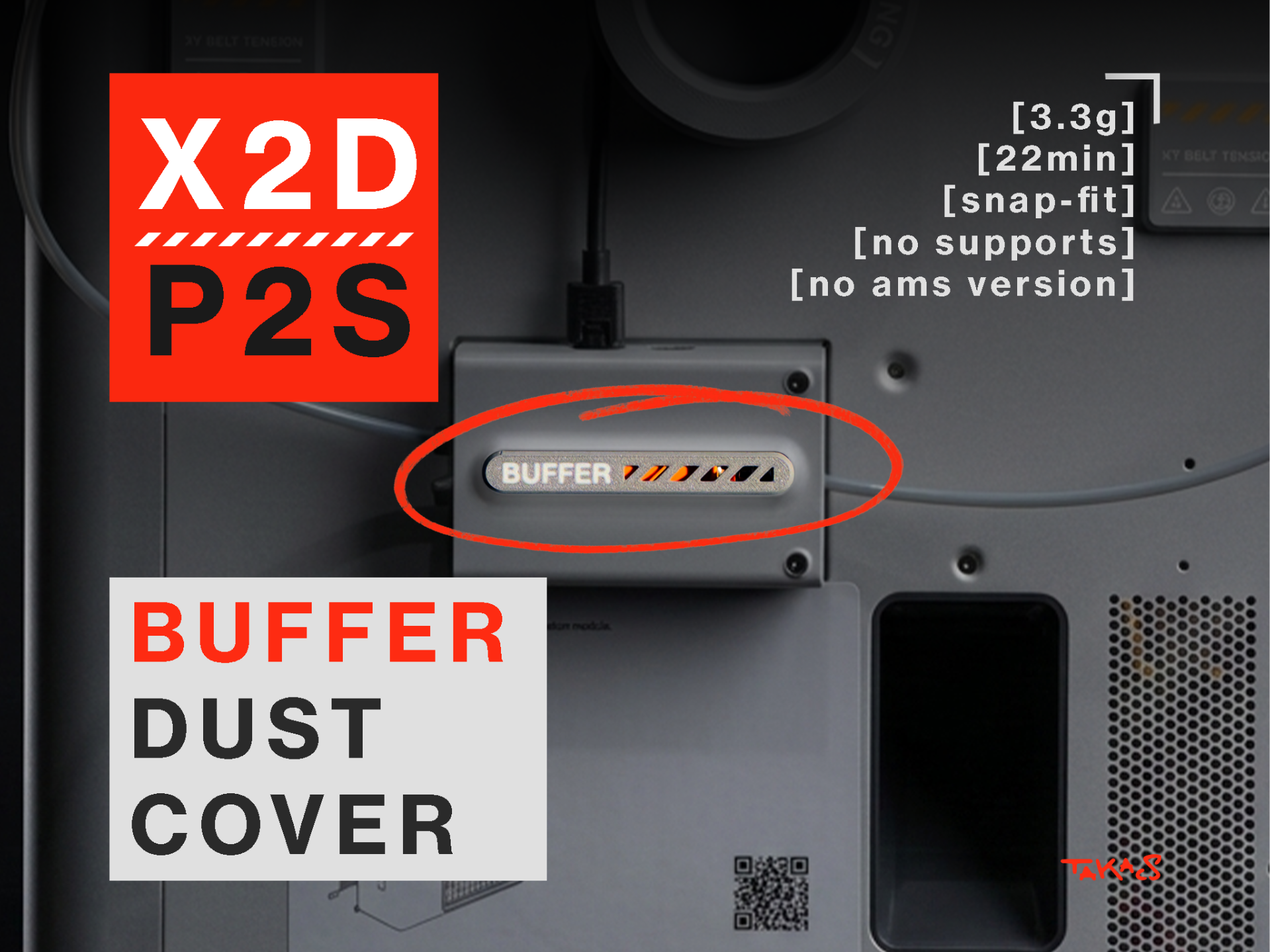 [ SYSTEM: X2D / P2S BUFFER DUST COVER ]