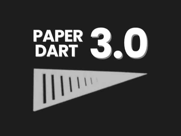 Paper Dart 3.0