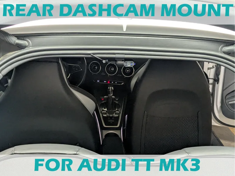 Rear Dashcam Mount For Audi TT Mk3 and Viofo A229