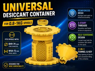 UNIVERSAL SPOOL DESICCANT CONTAINER