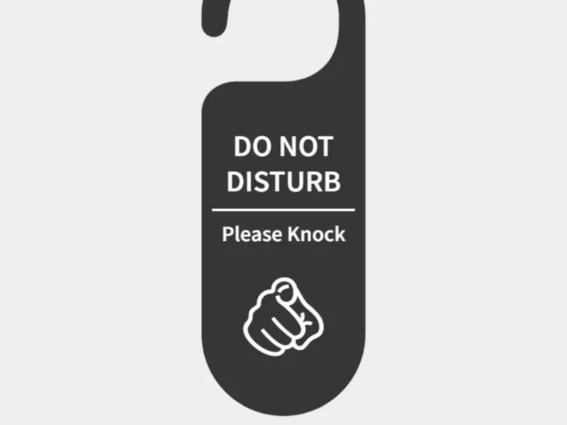 Do Not Disturb sign