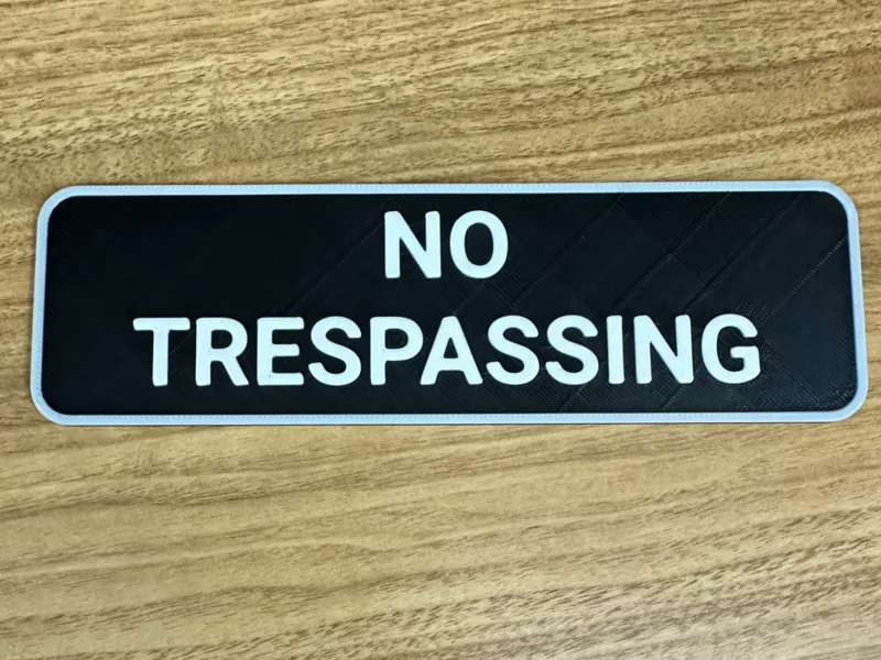 Simple "NO TRESPASSING" Sign