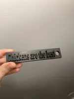 Chickens are the best keychain 