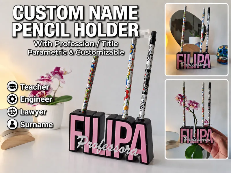 Custom Name Pencil Holder V2 - With Profession