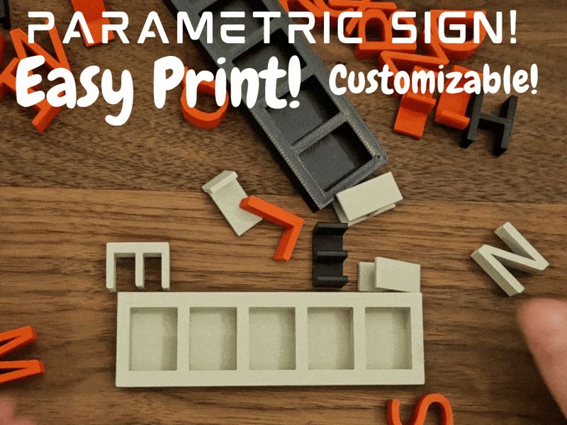 Parametric (Customizable) Sign!