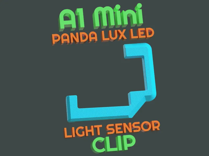 A1 MINI - Panda Lux Light Sensor Clip